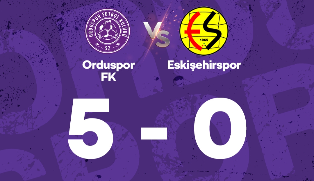 52 ORDUSPOR ES’Tİ GEÇTİ 5-0